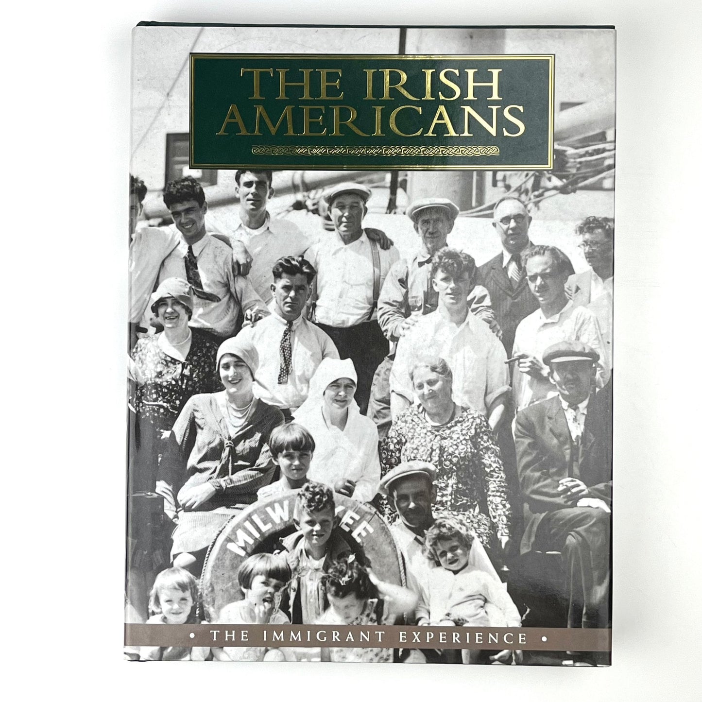 The Irish Americans The Immigrant Experience by William D. Griffin