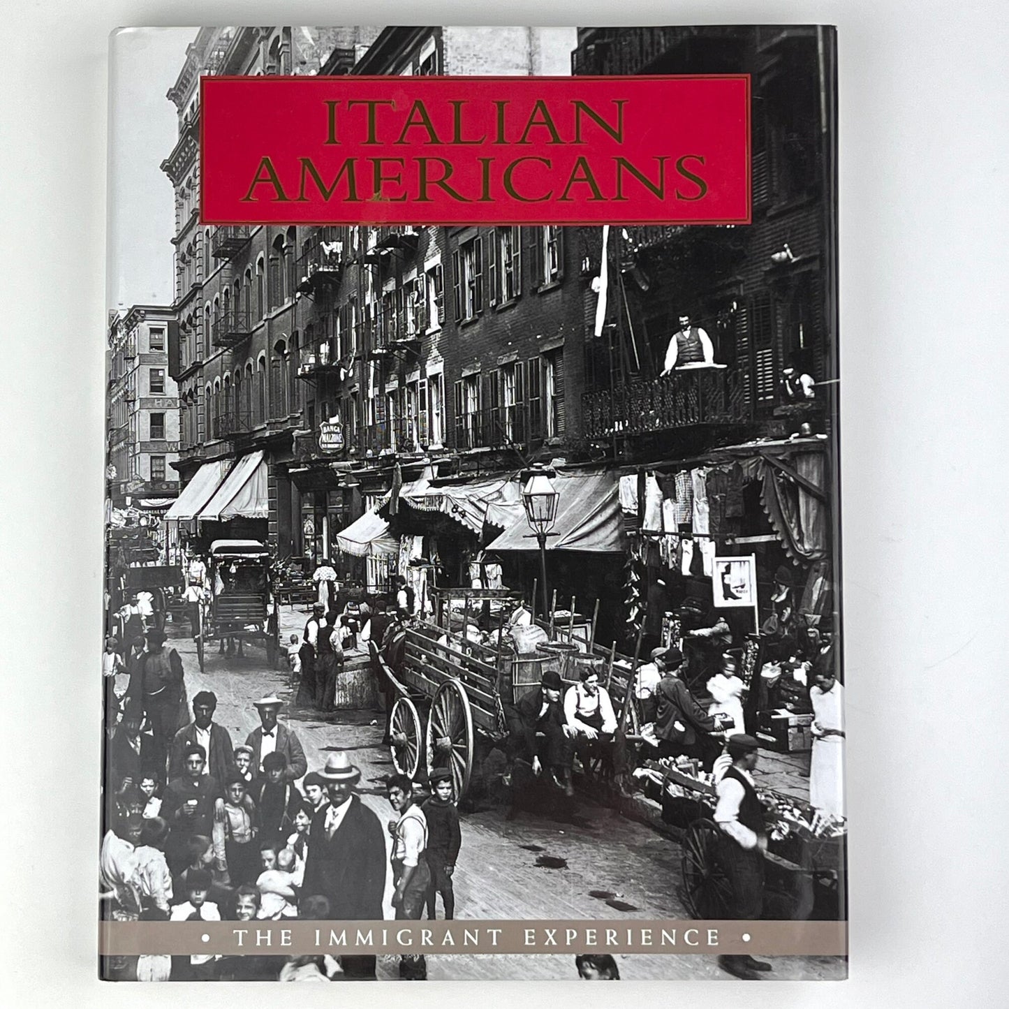 Italian Americans by Ben Morreale and Robert Carola