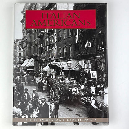 Italian Americans by Ben Morreale and Robert Carola