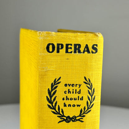 Operas Every Child Should Know by Dolores Bacon