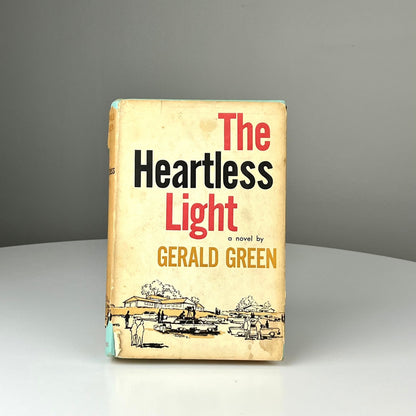 The Heartless Light by Gerald Green