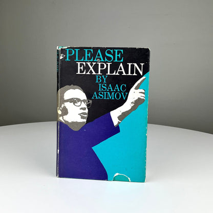 First Edition Please Explain by Isaac Asimov