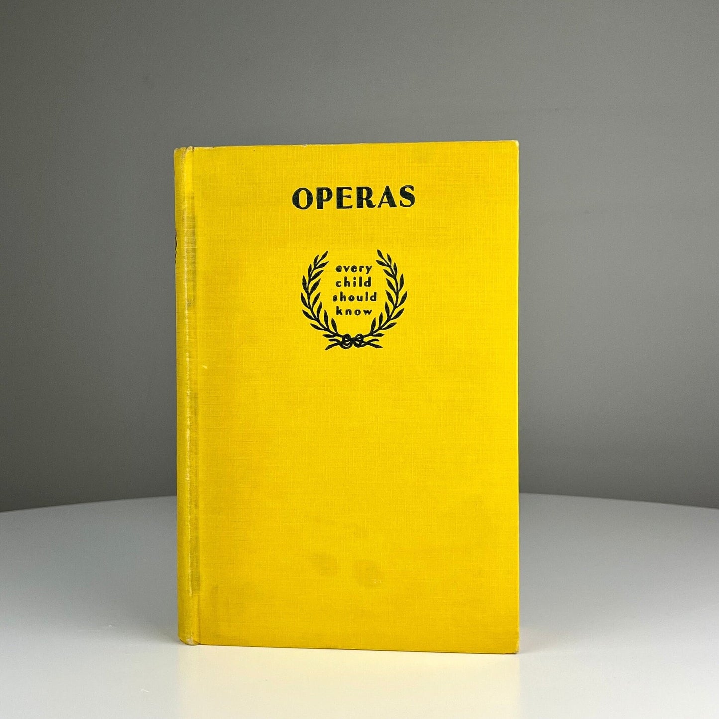 Operas Every Child Should Know by Dolores Bacon