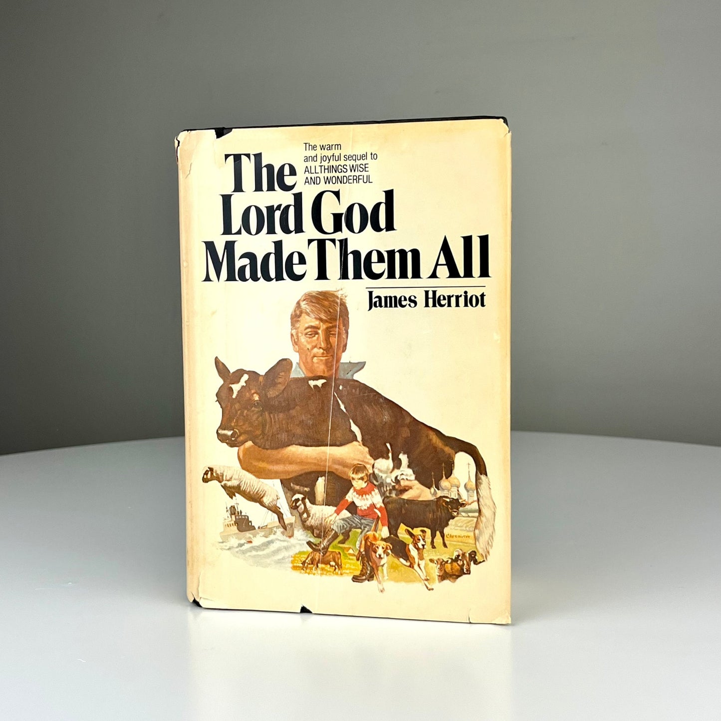 The Lord God Made Them All by James Herriot