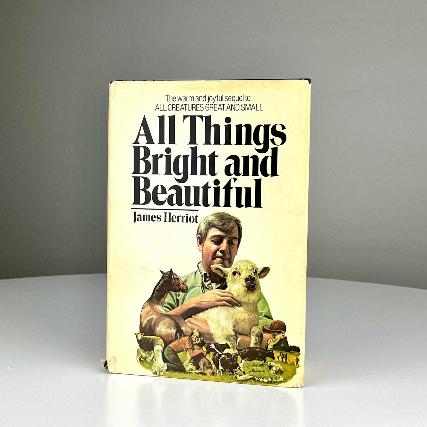 All Things Bright and Beautiful by James Herriot