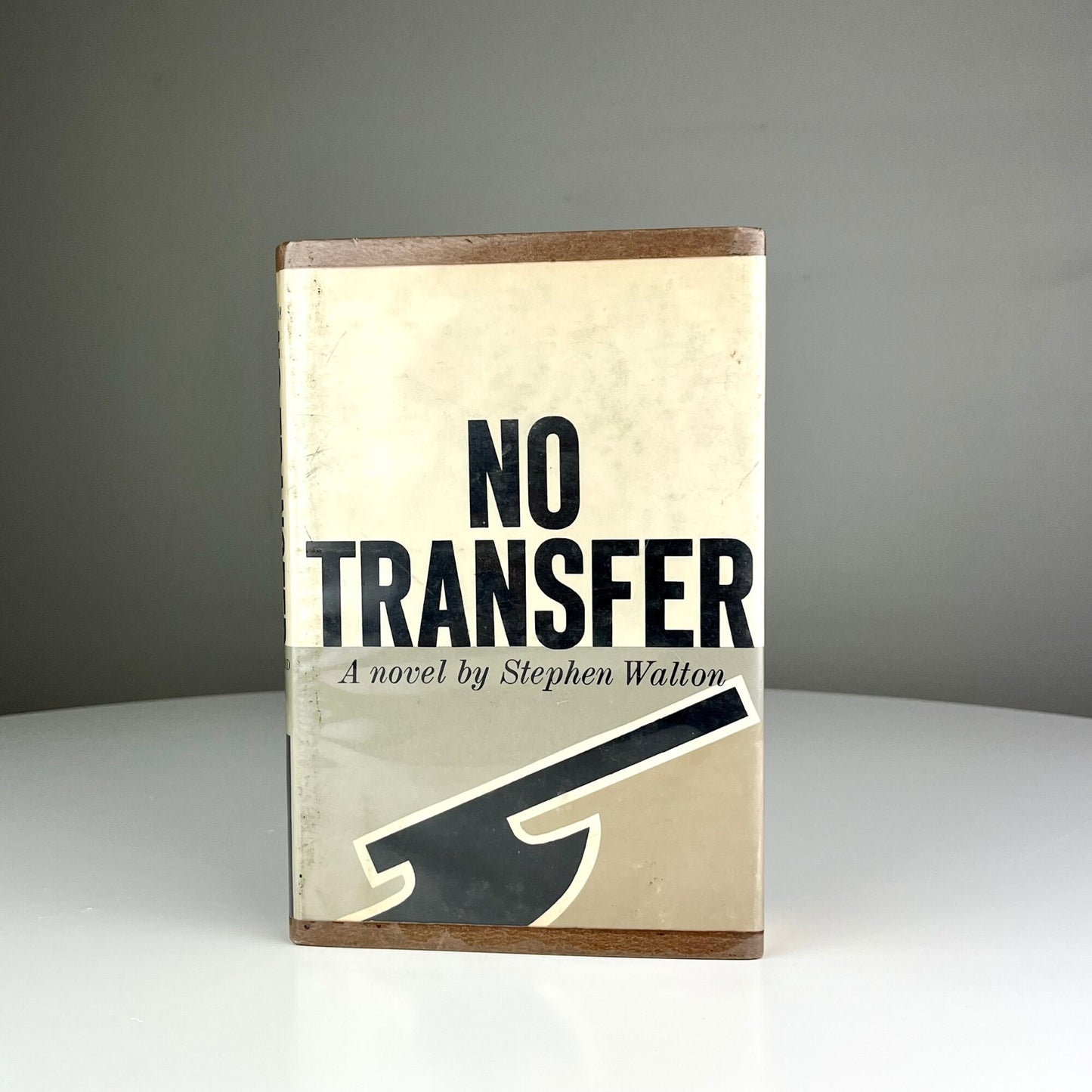 No Transfer: A Novel by Stephen Walton