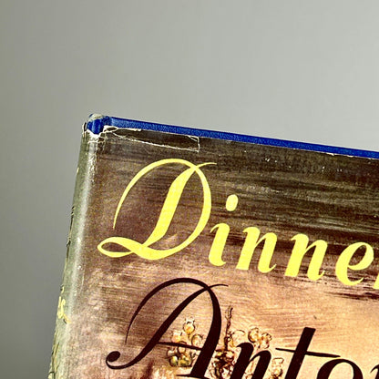 First Edition Dinner at Antoine's by Frances Parkinson Keyes