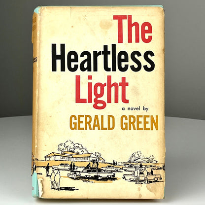 The Heartless Light by Gerald Green